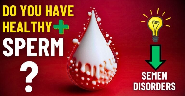 Shukra Dosha: 5 Harmful Semen Disorders in Ayurveda