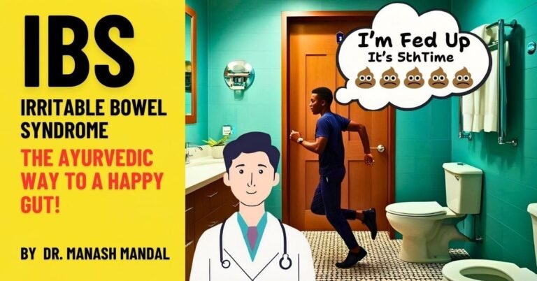 IBS (Irritable Bowel Syndrome) – The Ayurvedic Way to a Happy Gut!
